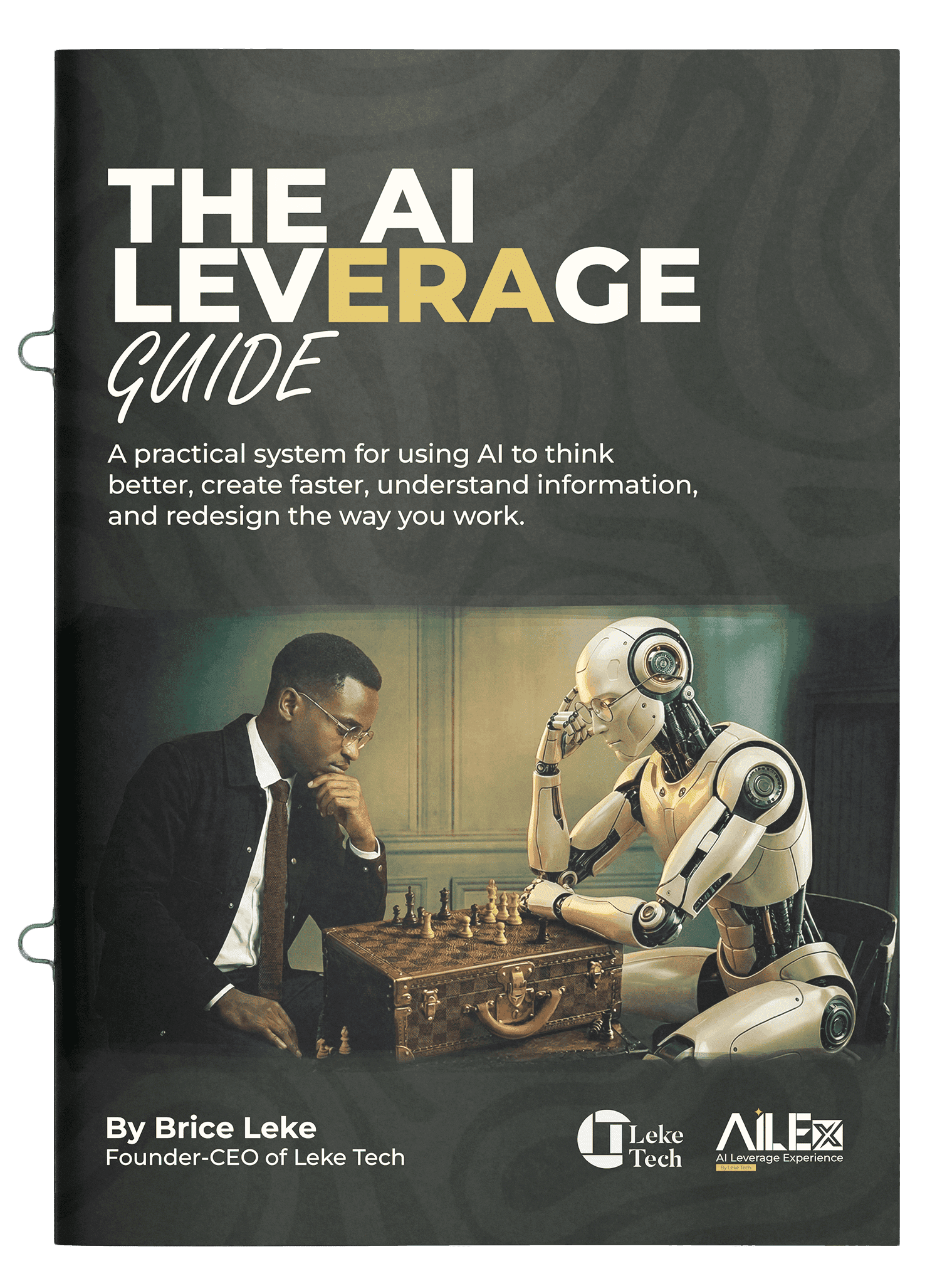 The AI Leverage Guide By Brice Leke